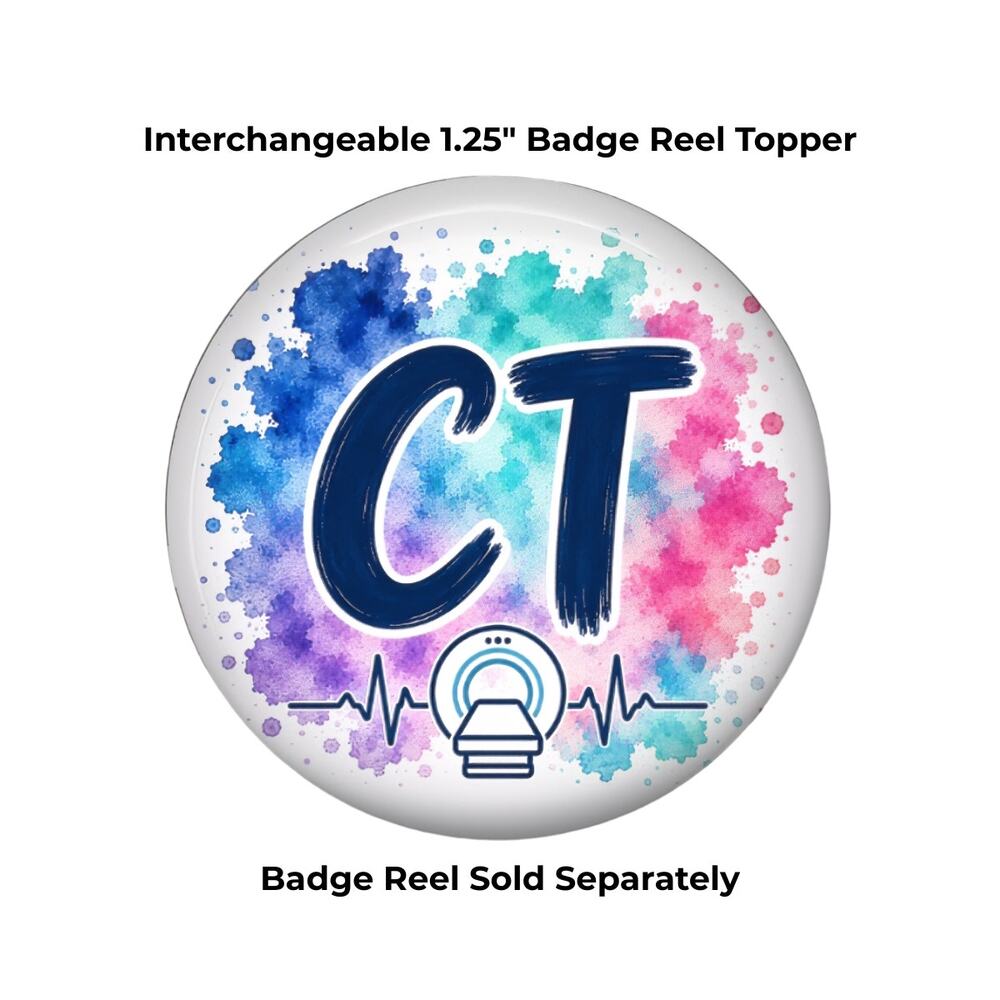 CT Badge Topper CT Tech CAT Scan Tech Radiology Technologist Gift